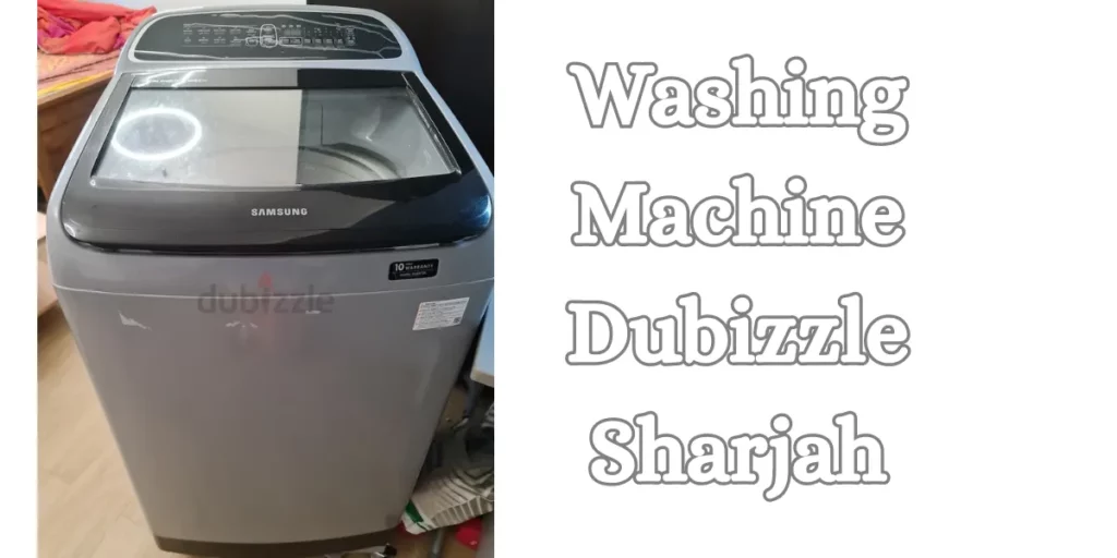 Washing Machine Dubizzle Sharjah