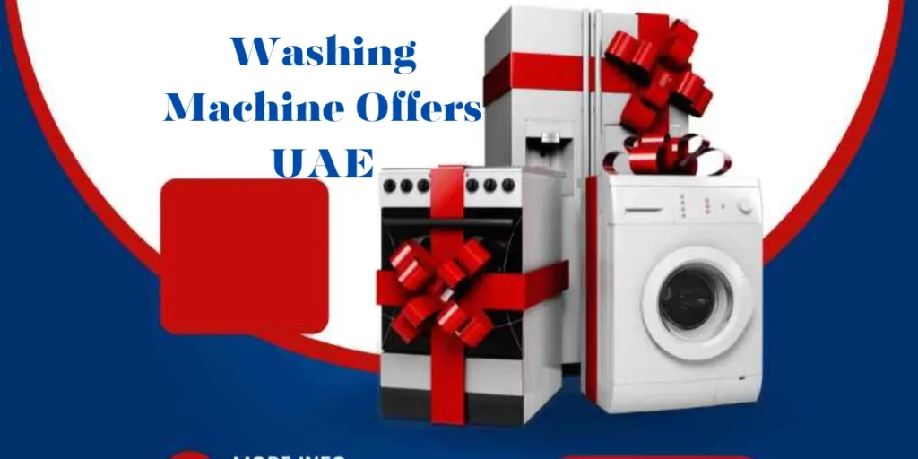 Washing Machine Offers UAE