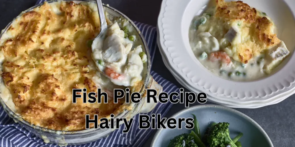 fish pie recipe hairy bikers (1)