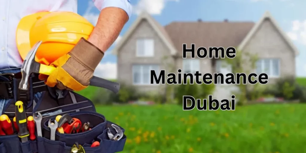 home maintenance dubai (1) - Copy