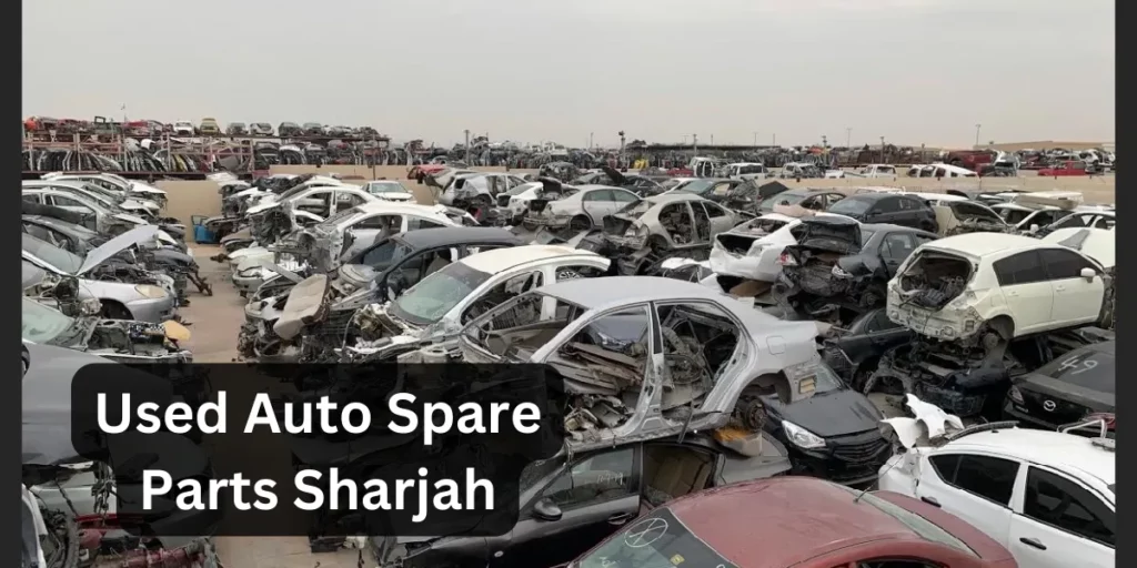 used auto spare parts sharjah