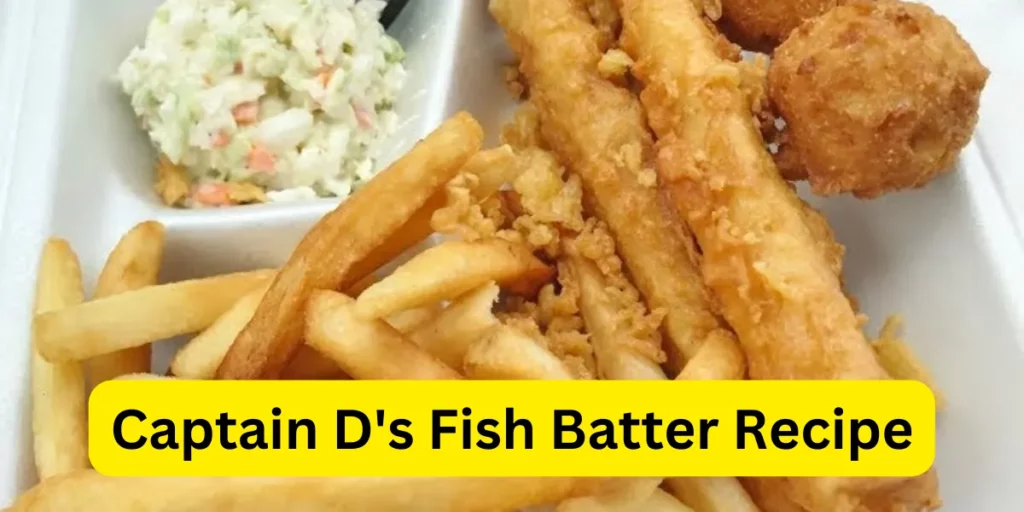 Captain D's Fish Batter Recipe